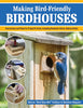 Fox Chapel Publishing Making Bird-Friendly Birdhouses